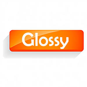 GLOSSY FINISH